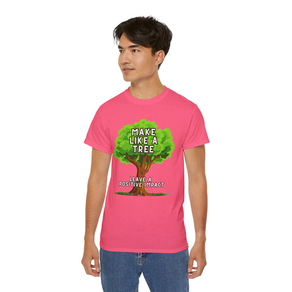 Make Like A Tree Variation Unisex Ultra Cotton Tee