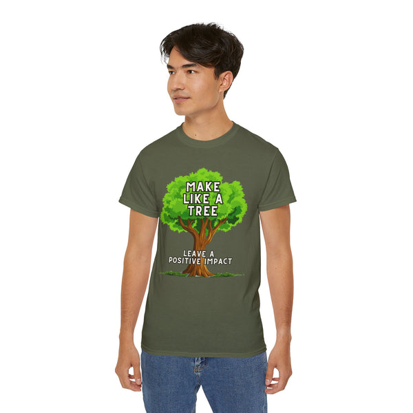 Make Like A Tree Variation Unisex Ultra Cotton Tee
