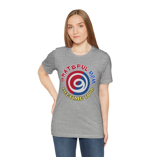 Grateful Mom Lifetime Tour Graphic Tee