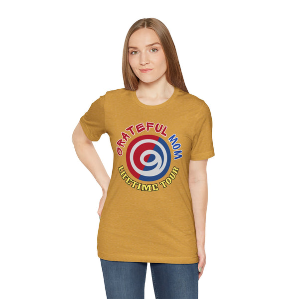 Grateful Mom Lifetime Tour Graphic Tee