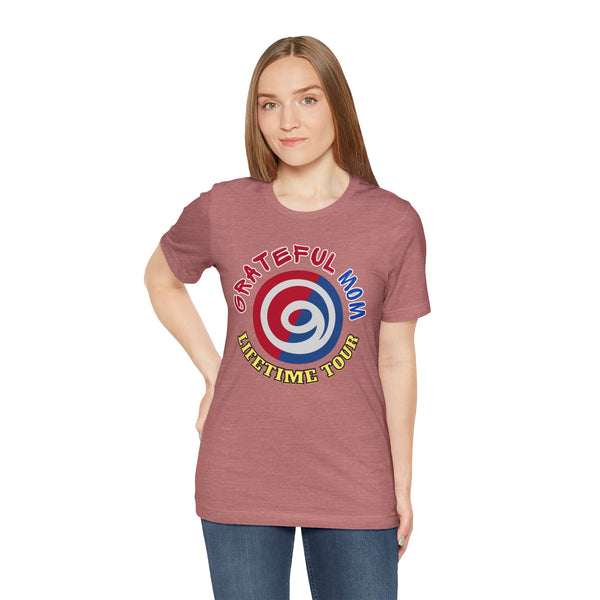 Grateful Mom Lifetime Tour Graphic Tee