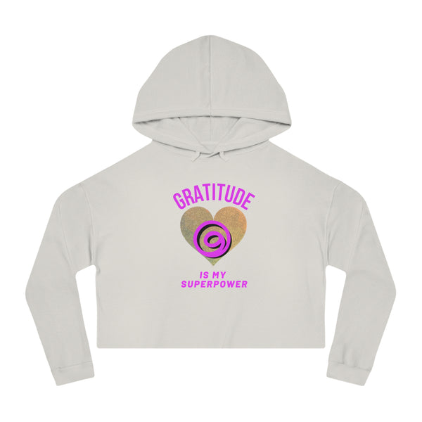 Gratitude Is My Superpower Cropped Hooded Sweatshirt