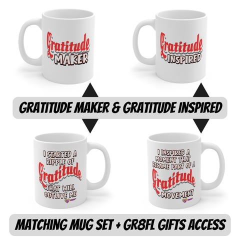 Gratitude Maker + Gratitude Inspired Matching Mug Set — Your Access Pass to GR8FL GIFTS