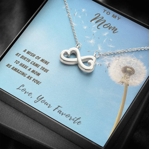 To My Mom — Wish Infinity Hearts Necklace
